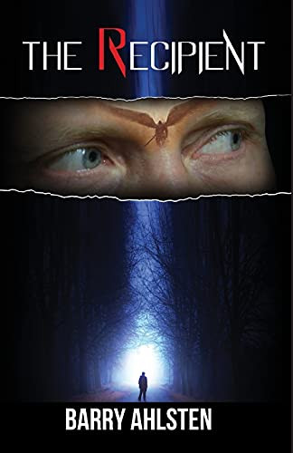 The Recipient by Barry Ahlsten 9781948237215