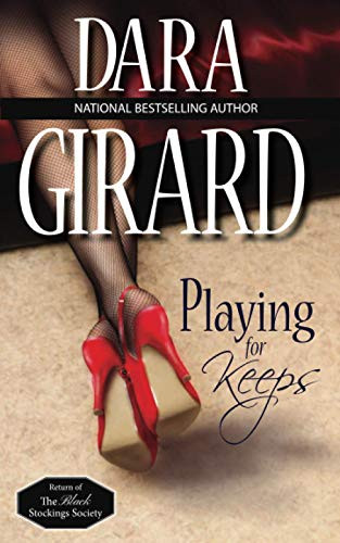 Playing for Keeps by Dara Girard 9781949764529
