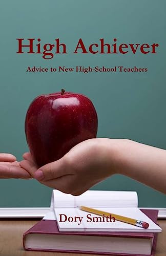 High Achiever by Dory Smith 9781951472733