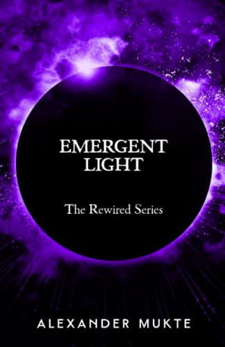Emergent Light by Alexander Mukte 9781952030086