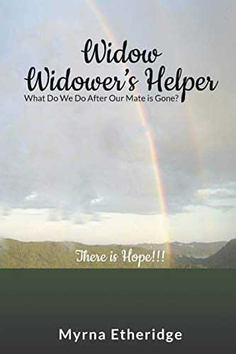 Widow-Widower's Helper by Myrna Etheridge 9781644600351