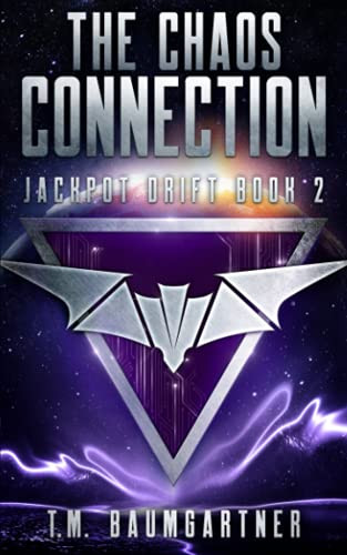 The Chaos Connection by T M Baumgartner 9781952865114