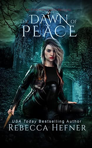 The Dawn of Peace by Rebecca Hefner 9781953471376