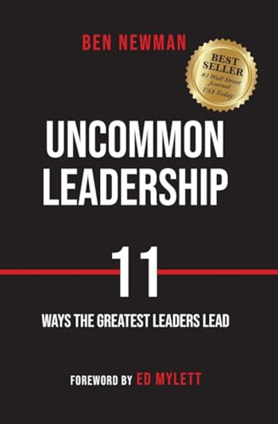 Uncommon Leadership by Ben Newman 9781954020054
