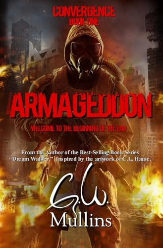 Armageddon by G W Mullins 9781958221204