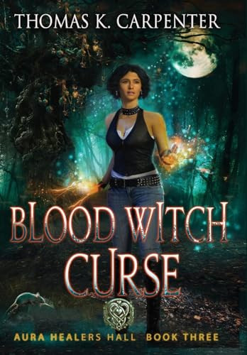 Blood Witch Curse by Thomas K Carpenter 9781958498255