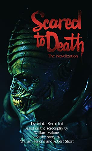 Scared To Death by Matt Serafini 9781959205692