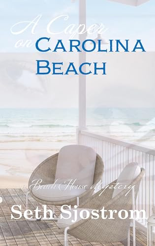 A Caper on Carolina Beach by Seth Sjostrom 9781960501080