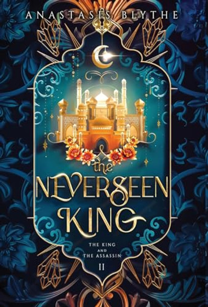 The Neverseen King by Anastasis Blythe 9781960606105