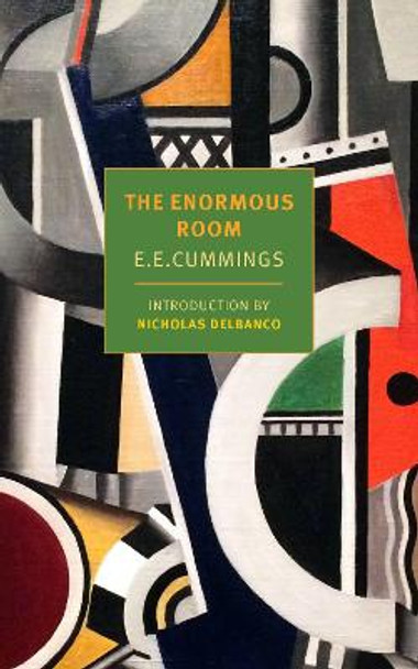 The Enormous Room by E. E. Cummings