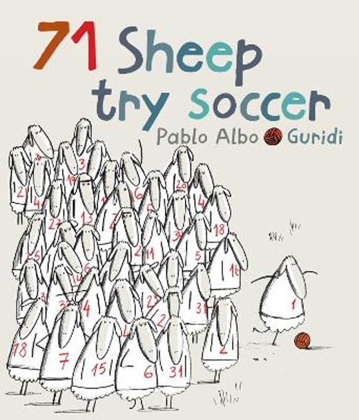 71 Sheep Try Soccer by Pablo Albo