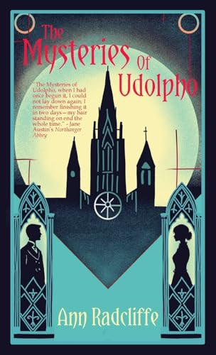 The Mysteries of Udolpho by Ann Radcliffe 9781965179307