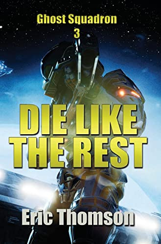 Die Like the Rest by Eric Thomson 9781989314425