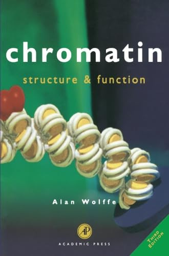 Chromatin: Structure and Function by Alan P. Wolffe 9780127619156