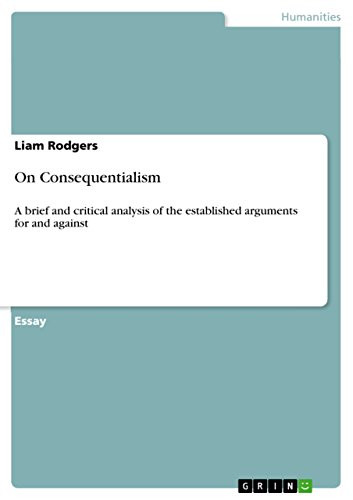 On Consequentialism by Liam Rodgers 9783656334309