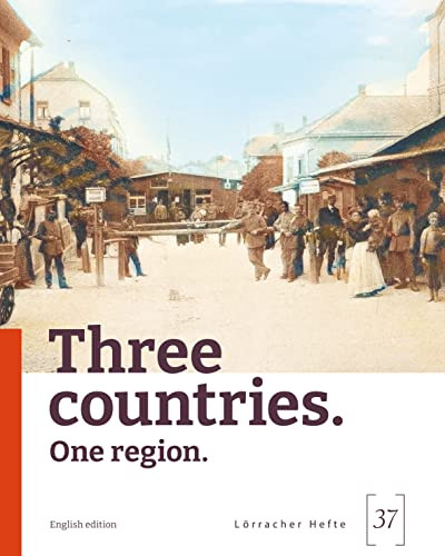 Three Countries: One Region by Markus Moehring 9783961762248