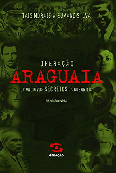 Operação Araguaia by Taís Morais 9788575091197