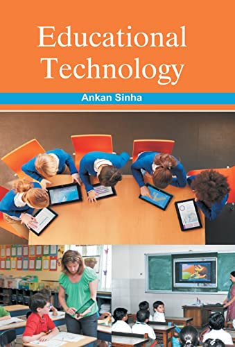 Educational Technology by Ankan Sinha 9789351280828