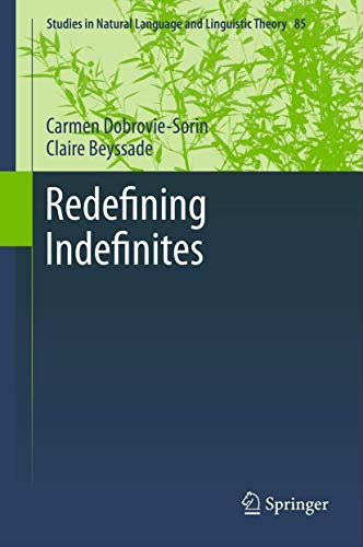 Redefining Indefinites by Carmen Dobrovie-Sorin 9789400730014