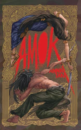 Amok by Anna Tan 9789671963401