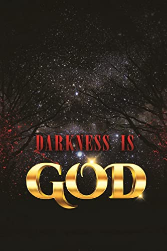 Darkness is God by Warith Rahim Muhammad Muhammad 9798218100261