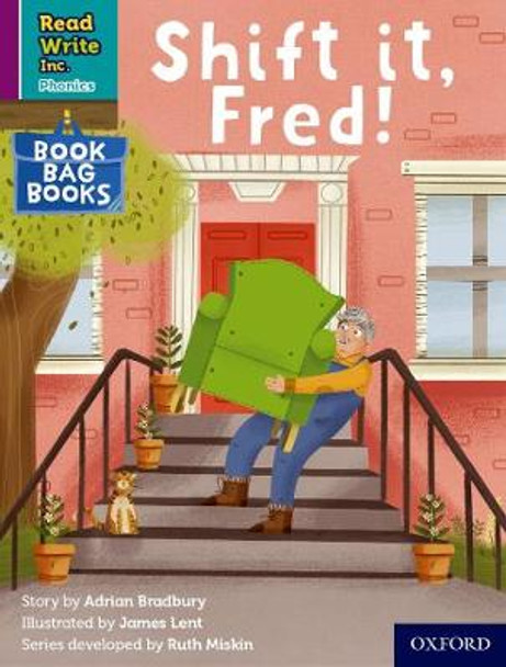 Read Write Inc. Phonics: Purple Set 2 Book Bag Book 8 Shift it, Fred! by Adrian Bradbury