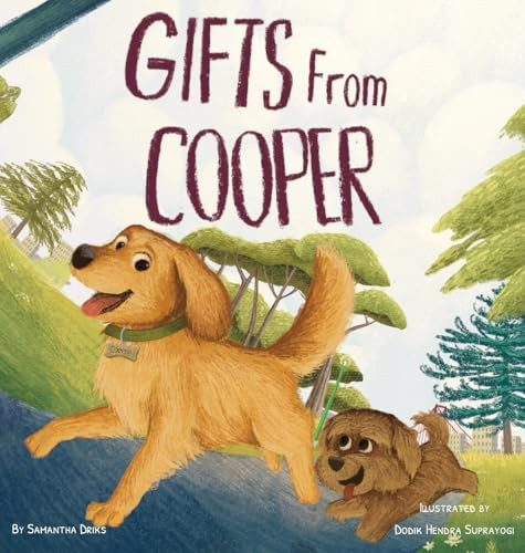 Gifts From Cooper by Samantha Driks 9798218422196