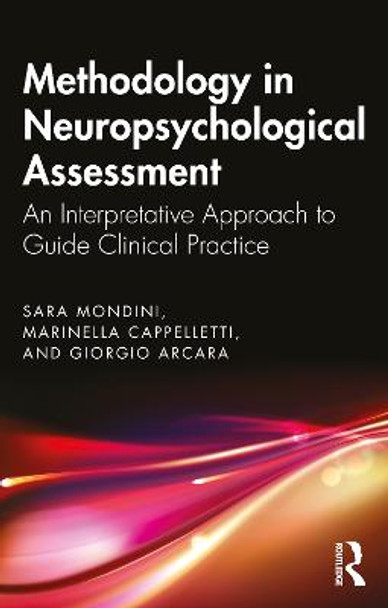 Methodology in Neuropsychological Assessment by Sara Mondini