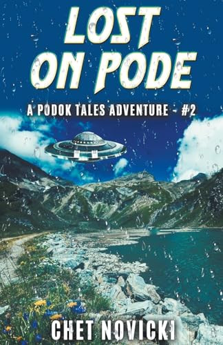 Lost on Pode by Chet Novicki 9798223460367