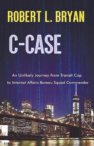 C-Case by Robert L Bryan 9798223597384
