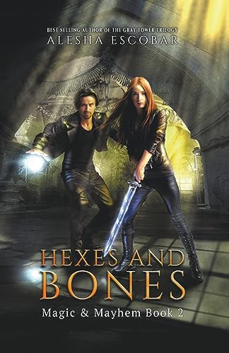 Hexes and Bones by Alesha Escobar 9798223825265