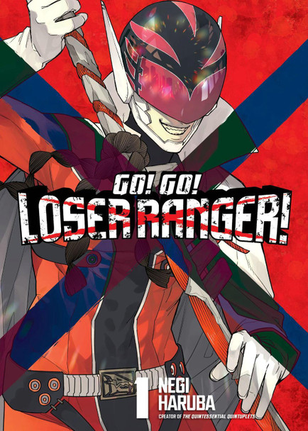 Go! Go! Loser Ranger! 1 by Negi Haruba