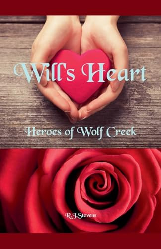 Will's Heart by R J Stevens 9798227851338