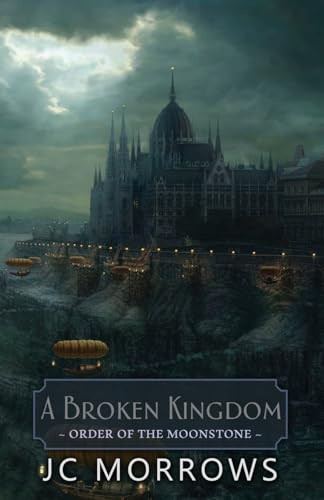 A Broken Kingdom by Jc Morrows 9798330241644