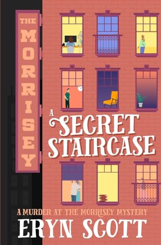 A Secret Staircase by Eryn Scott 9798330524907