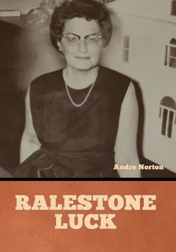 Ralestone Luck by Andre Norton 9798888307212