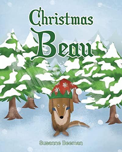 Christmas Beau by Susanne Beeman 9798888320334