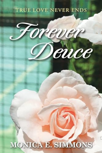 Forever Deuce by Monica E. Simmons 9798889438137