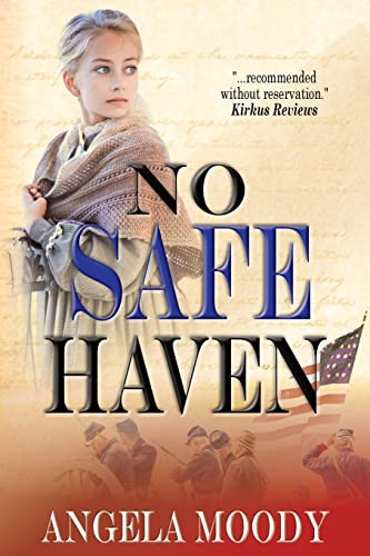 No Safe Haven by Angela Moody 9798986033303