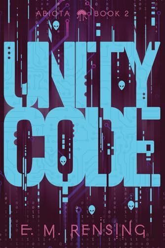 Unity Code by E M Rensing 9798986918242