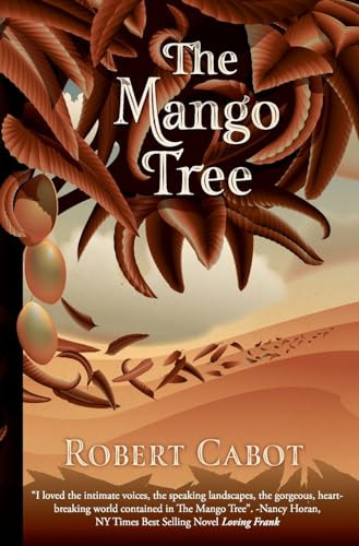 The Mango Tree by Robert Cabot 9798988680307