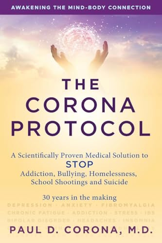 The Corona Protocol by Dr Paul D Corona 9798989600014