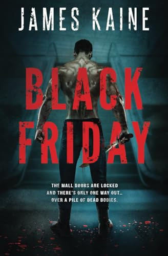Black Friday by James Kaine 9798990514638