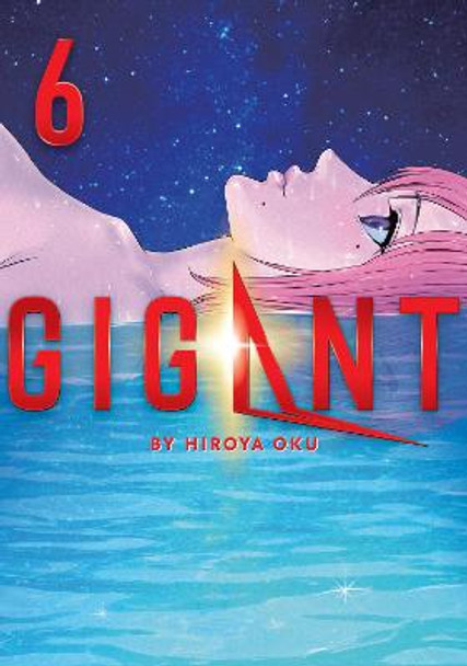 Gigant Vol. 6 by Hiroya Oku