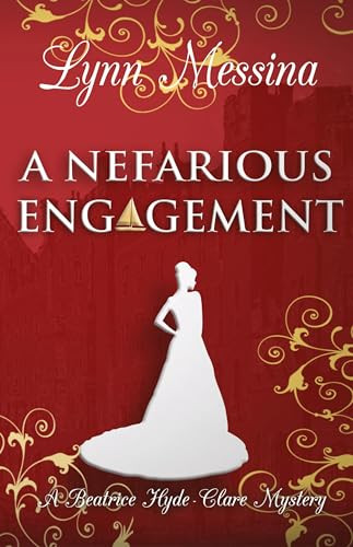 A Nefarious Engagement by Lynn Messina 9781942218746