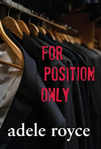 For Position Only by Adele Royce 9781951130565