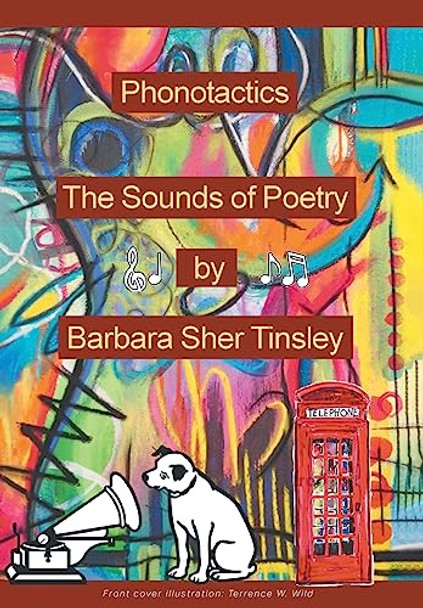 Phonotactics: The Sounds of Poetry by Barbara Sher Tinsley 9781952269844