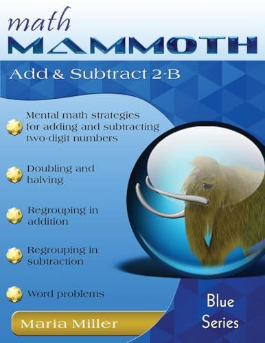 Math Mammoth Add & Subtract 2-B by Maria Miller 9781954358645