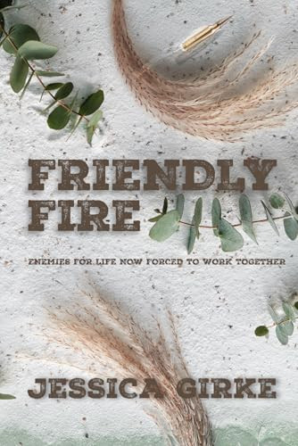 Friendly Fire by Jessica Girke 9783982577623