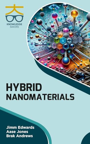 Hybrid Nanomaterials by Jimm Edwards 9789390013661